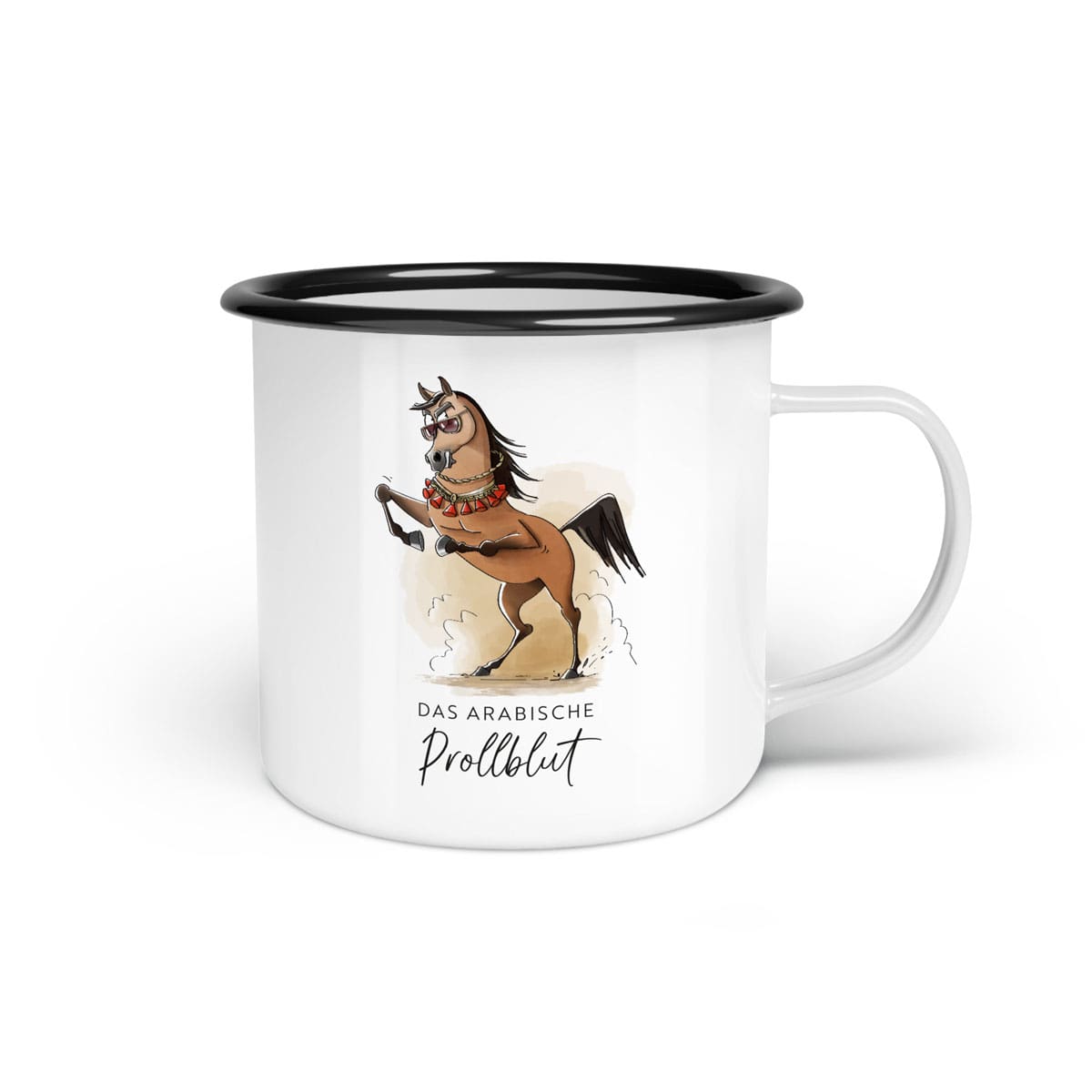 Emaille-Tasse "Arabisches Prollblut"