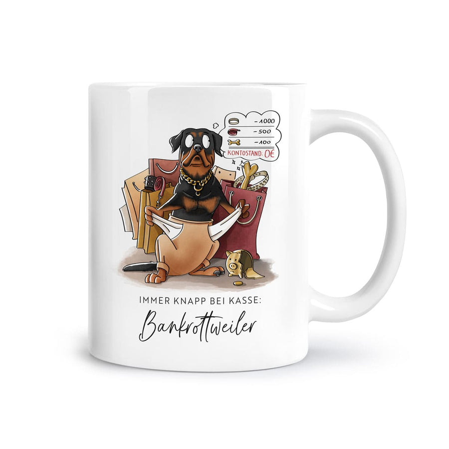 Tasse "Bankrottweiler"