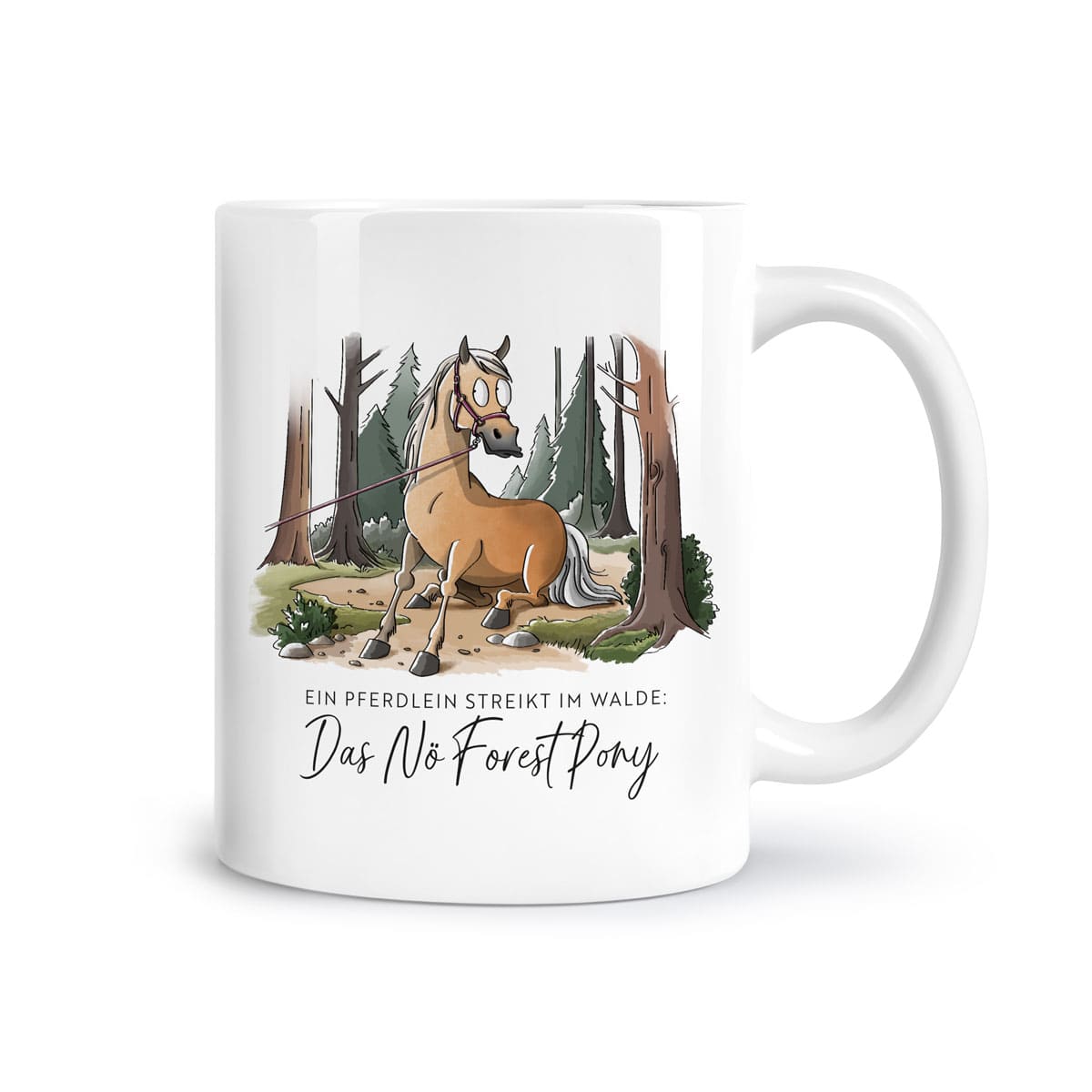 Tasse "Nö Forest Pony"