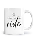 Tasse "Start your day ride"