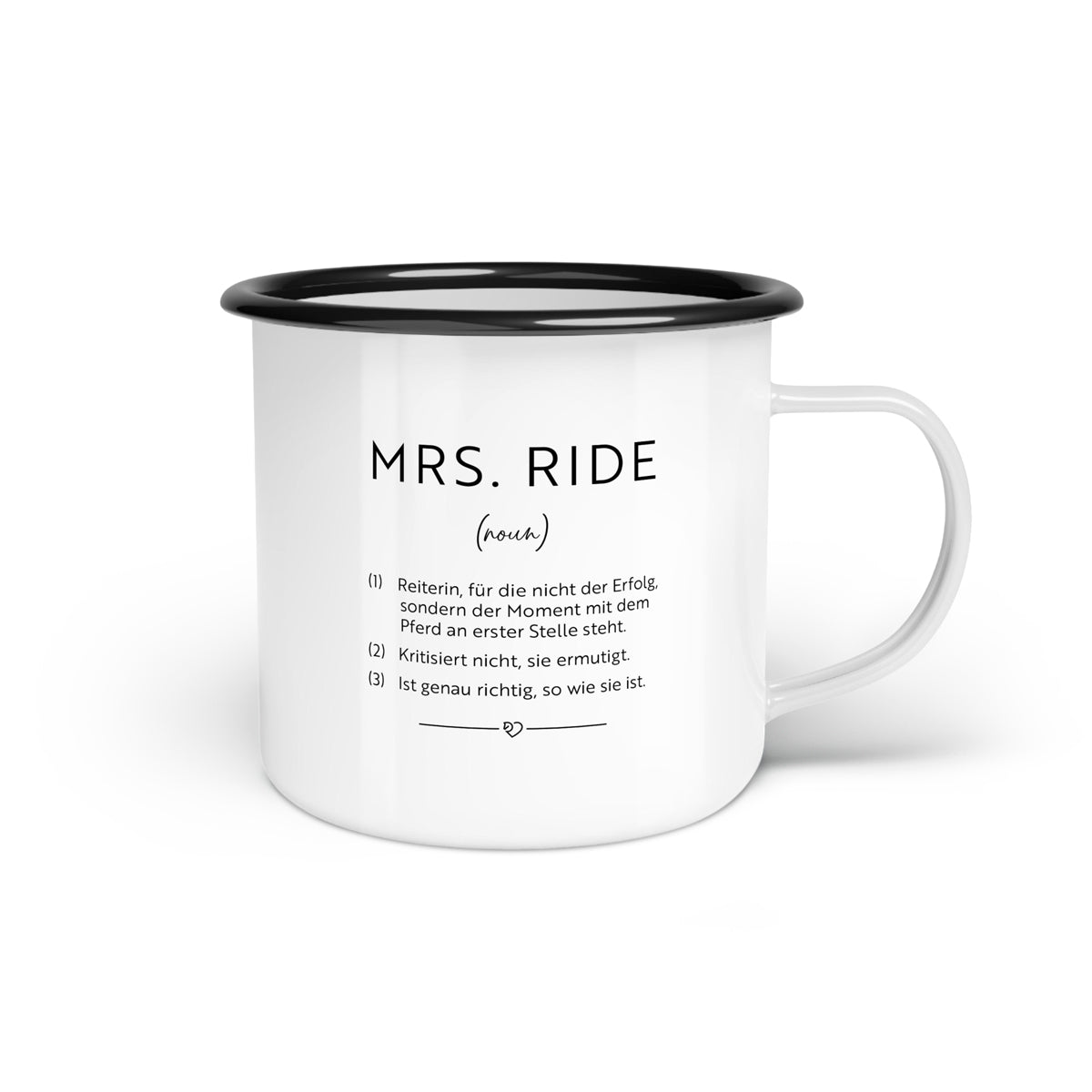 Emaille-Tasse "mrs. ride Definition"