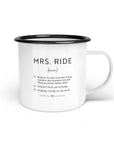 Emaille-Tasse "mrs. ride"