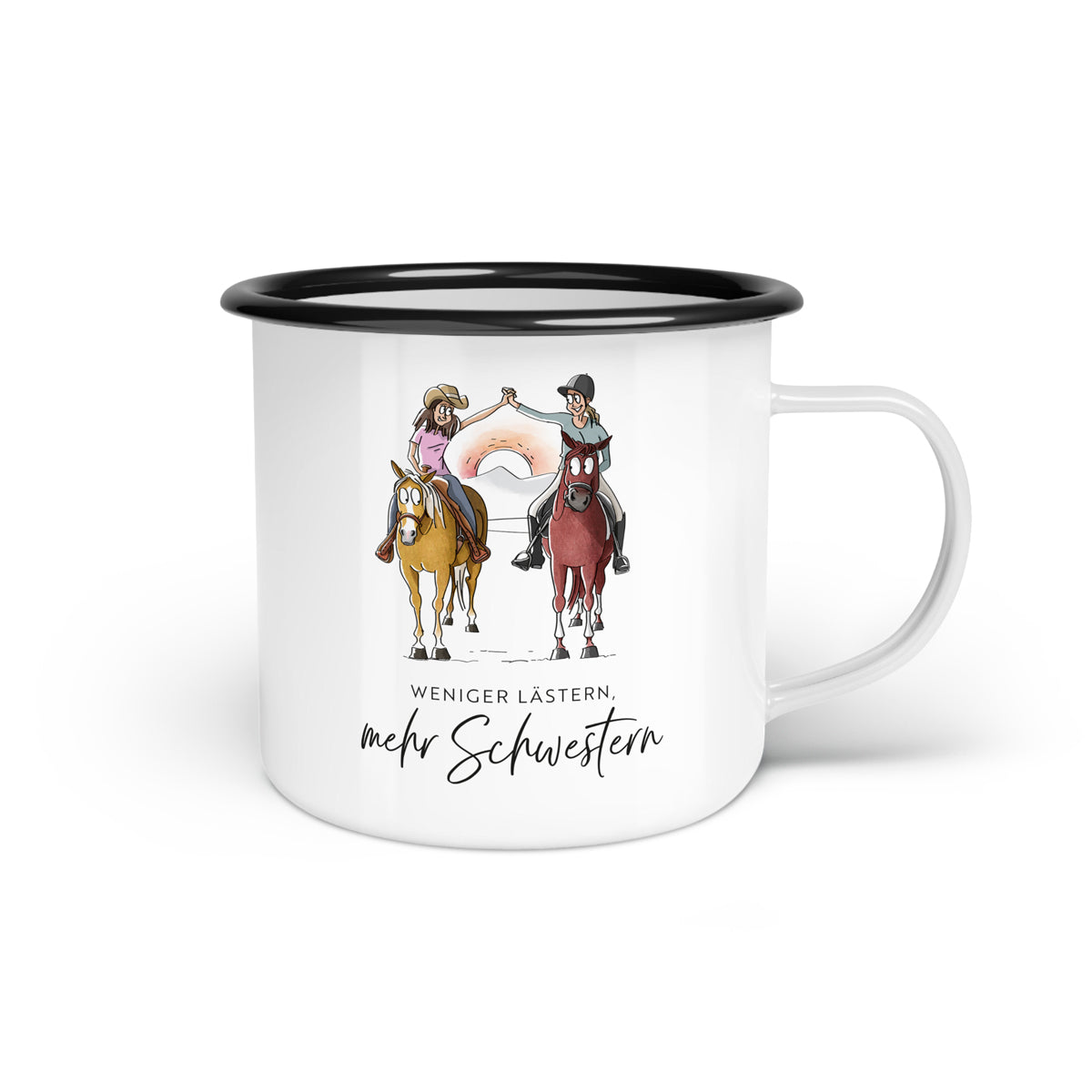 Emaille-Tasse "Weniger lästern, mehr Schwestern"